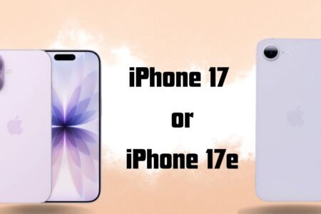 iPhone 17 vs iPhone 17e – Which One Should You Buy in 2026?